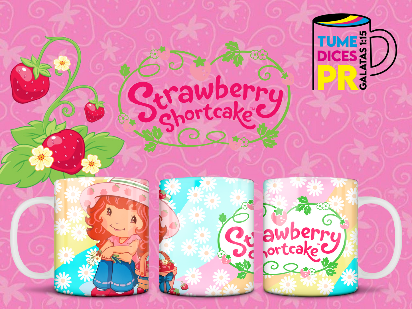 Taza Strawberry Shortcake