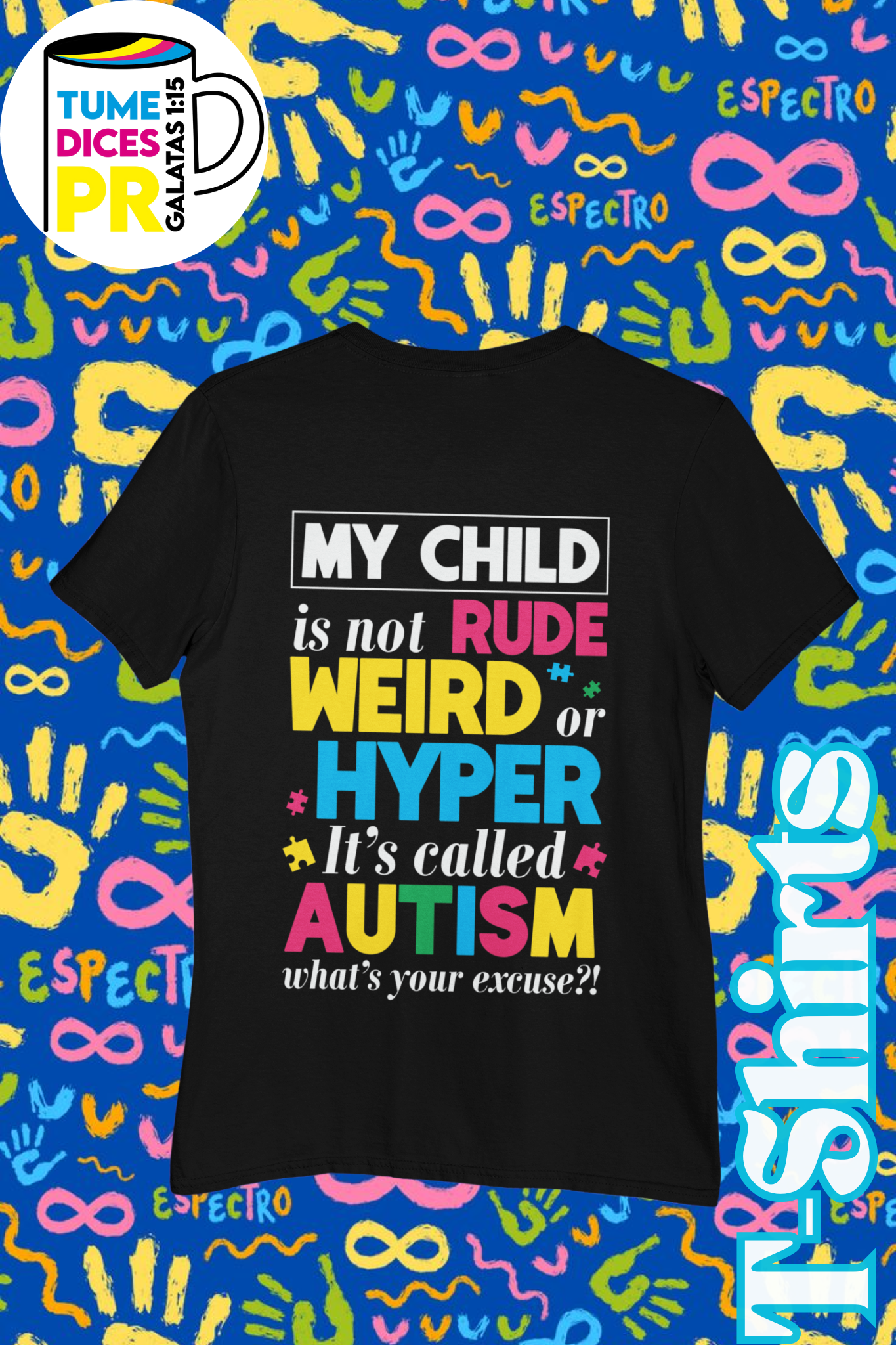 AUTISMO 3 Camisetas