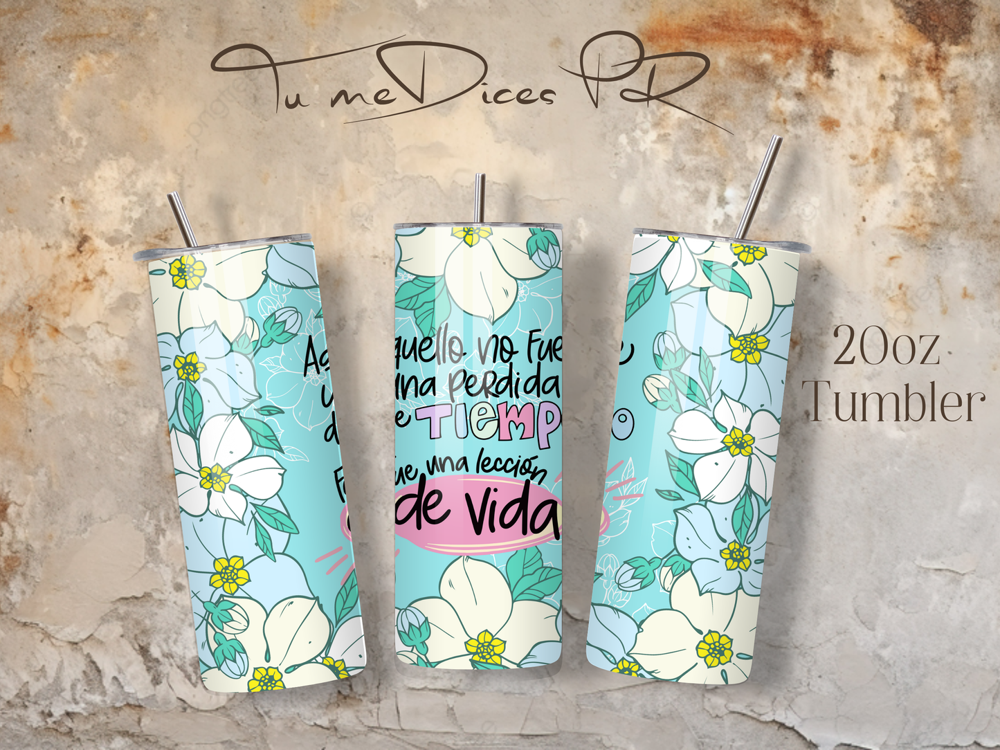 MENSAJES POSITIVOS Skinny Tumbler