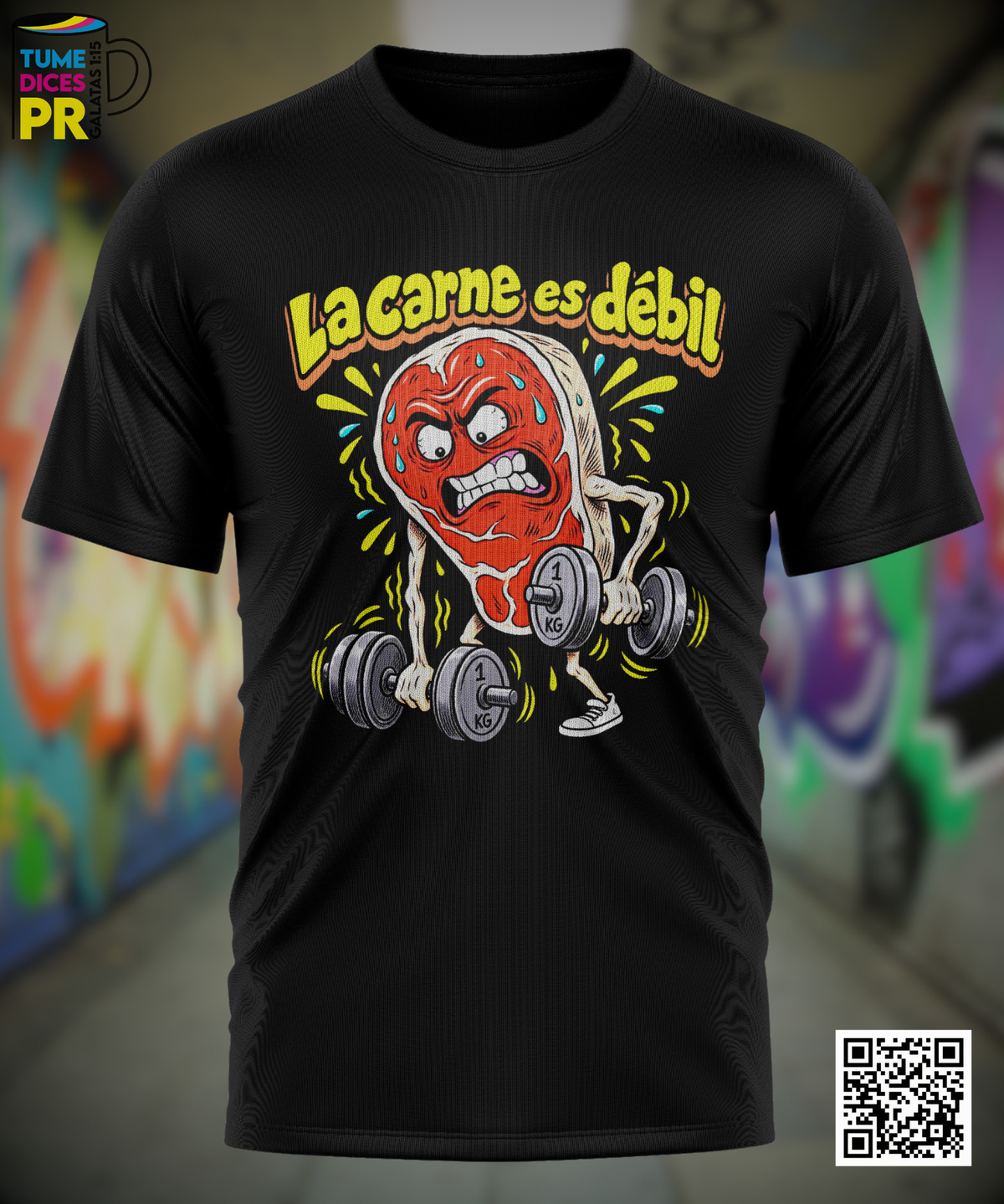 Camiseta La Carne Es Débil